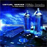 Virtual Server - Wide Awake single
