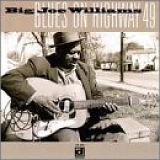 Big Joe Williams - Blues on Highway 49