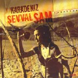 şevval sam - Karadeniz
