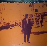 Anthony Hamilton - Nobody Else