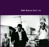 Matt Bianco - GranVia