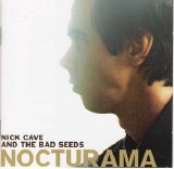 Nick Cave & The Bad Seeds - Nocturama [2003]