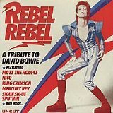 Various artists - Rebel Rebel. A Tribute To David Bowie