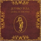 Jethro Tull - Living In The Past