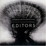 Editors - Smokers Outside The Hospital Doors