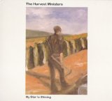 The Harvest Ministers - My Star Is Shining