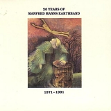 Manfred Mann's Earthband - 20 Years - 1971-1991