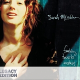 McLachlan, Sarah - Fumbling Towards Ecstasy (Legacy Edition)