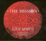 The Mission - Live MMVII