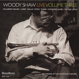 Woody Shaw - Woody Shaw Live, Vol. 3
