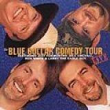 Jeff Foxworthy_Ron White_Larry the Cable - Blue Collar Comedy Tour Live