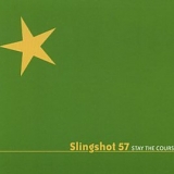 Slingshot 57 - Stay The Course