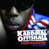 Kardinal Offishall - Dangerous (feat. Akon) - Single