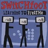 Switchfoot - Learning To Breathe