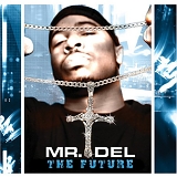 Mr. Del - The Future