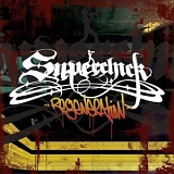 Superchick - Regeneration