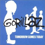 Gorillaz - Tomorrow Comes Today