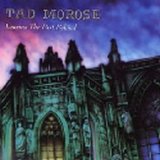 Tad Morose - Leaving The Past Behind