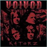 Voïvod - Katorz