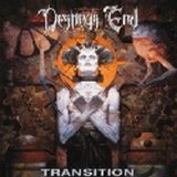 Destiny's End - Unknown Album (4/21/2007 11:33:55 PM)