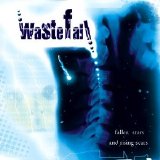 Wastefall - Fallen Stars And Rising Scars