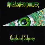 Unleashed Power - Quintet Of Spheres