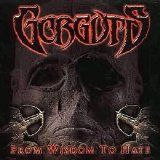 Gorguts - From Wisdom To Hate