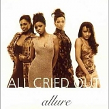 Allure - All Cried Out