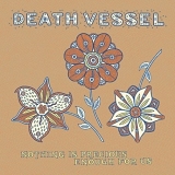 Death Vessel - Nothing is Precious Enough For Us