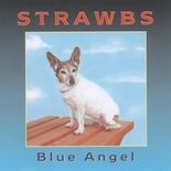 Strawbs - Blue Angel