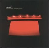 Interpol - Turn on the Bright Lights