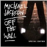 Michael Jackson - Off The Wall - Special Edition