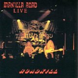 Manilla Road - Live Roadkill