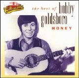Bobby Goldsboro - The Best of Bobby Goldsboro: Honey