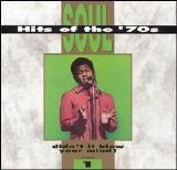 Various artists - Soul Hits of the 70s: Didn't It Blow Your Mind!, Vol. 1