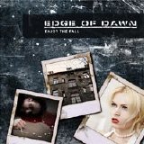 Edge Of Dawn - Enjoy The Fall
