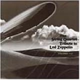 Led Zeppelin  (Various) - The String Quartet Tribute to Led Zeppelin, Vol. 2