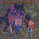 Galactic Cowboys - The Horse That Bud Bought