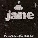 Jane - Fire, Water, Earth & Air