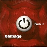 Garbage - Push It