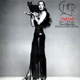 Cher - Dark Lady