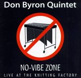 Byron Don - No-Vibe Zone : Live at The Knitting Factory