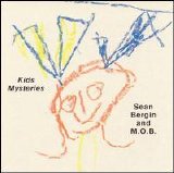 Bergin Sean+M.O.B. - Kid Mysteries