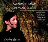 Loriers Nathalie Chemins Croisés - L'arbre pleure