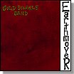 The Gold Sparkle Band - Earthmover