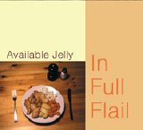 Available Jelly - In Full Flail