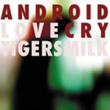 Tigersmilk - Tigersmilk