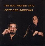 Maneri Mat - Fifty-One Sorrows