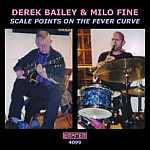 Bailey Derek & Fine Milo - Scale Points on the Fever Curve