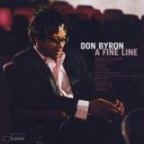 Byron Don - A Fine Line: Arias and Lieder